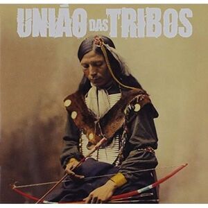 Uniao Das Tribos - Uniai Das Tribos  CD